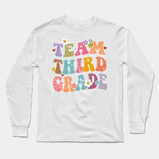 Team Third Grade Groovy Back to School Gifts Teacher Student Long Sleeve T-Shirt